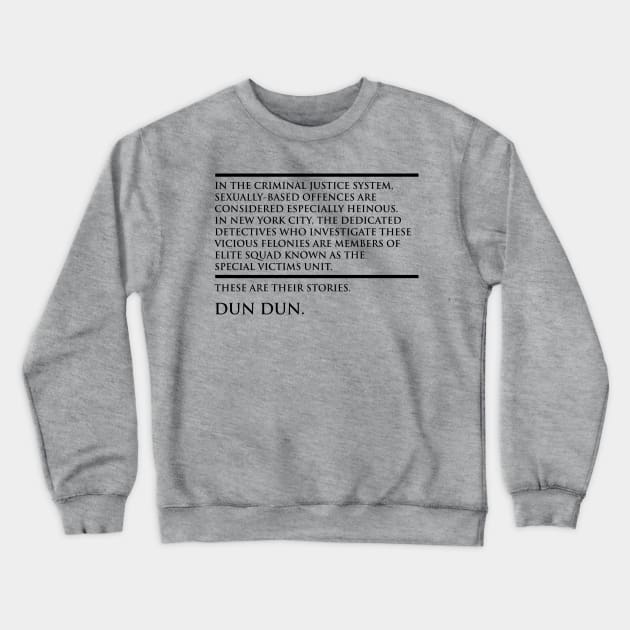 Law & Order  SVU Crewneck Sweatshirt by cartogie